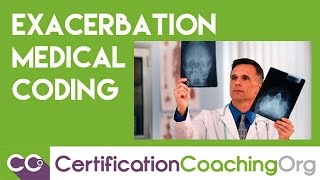 understanding exacerbation medical coding