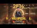 Faag     desi nagada  holi special dance full  remixdj anshul  dj sh siddarth jbp gfx