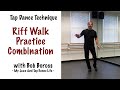 Tap dance technique   riff walk practice combination  bob boross