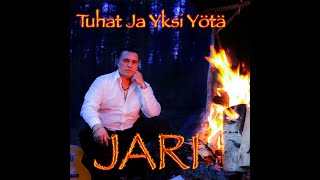 JARI - Tuhat ja yksi yötä