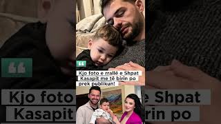 Kjo foto e rrallë e Shpat Kasapit me të birin po prek publikun!