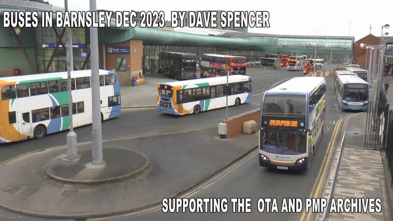 BARNSLEY BUSES DEC 2023YOUTUBE YouTube