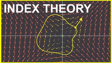 4.0 A better way to understand Differential Equations | Nonlinear Dynamics | Index Theory