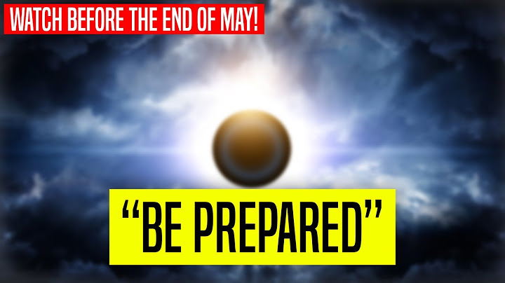WATCH THIS BEFORE THE END OF MAY! [Be prepared for what's to come]
