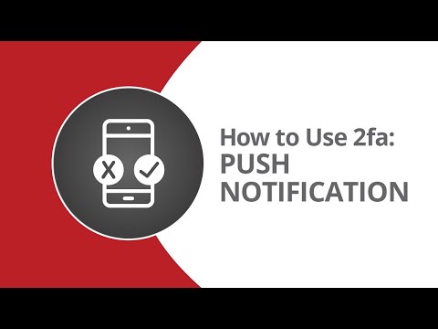 How to Use 2fa: Push Notification