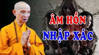 Linh Hồn Nhập Xác Có Thật Không  Chuyện Tâm Linh HT Thích Giác Hạnh Mới Nhất