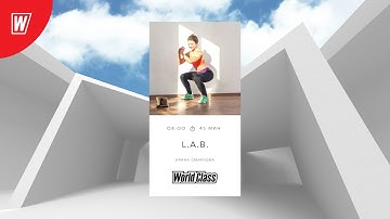 L.A.B. с Ириной Смирновой | 30 мая 2022 | Онлайн-тренировки World Class