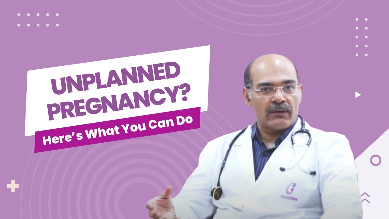 What to do if you are pregnant and don't want the baby? | Cloudnine Hospitals