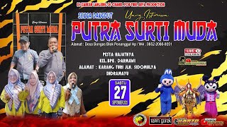 🔴 📡 LIVE STREAMING ❗ SINGA DANGDUT ❗PUTRA SURTI MUDA❗SABTU 27 SEPTEMBER 2025 ❗KARANGTURI-IM