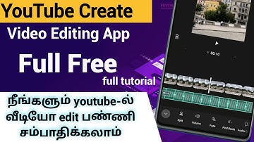 official youtube video editing app in tamil | yt create video editing app tamil