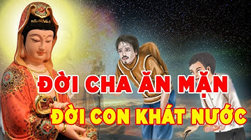 Truyện Nhân Qủa - Đời Cha Ăn Mặn Đời Con Khát Nước, Phạm Tội Sát Sinh Sinh Con Ra Bị Đui Mù Câm Điếc