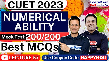 CUET 2023 | Numerical Ability | Mock Test - Best 50 Most Expected Questions