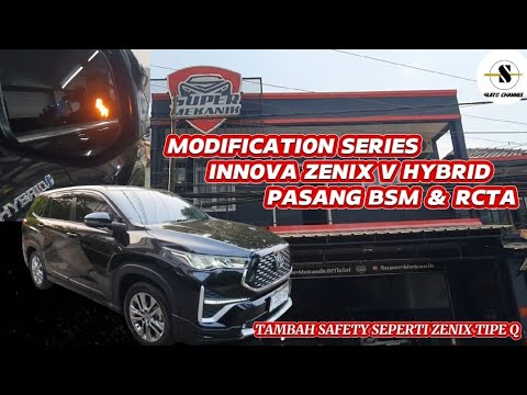 MODIFICATION SERIES INNOVA ZENIX V HYBRID PASANG BLIND SPOT WARNING ...