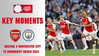 Arsenal v Manchester City | Key Moments | FA Community Shield 2023