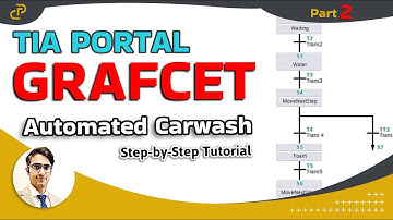 2. TIA Portal Grafcet | Automated Car Wash Tunnel | Step-by-Step Tutorial