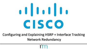 Configuring and Explaining HSRP + Interface Tracking | Network Redundancy