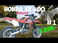 honda xr 400 rebuild