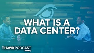 What is a Data Center? - Data Center Fundamentals