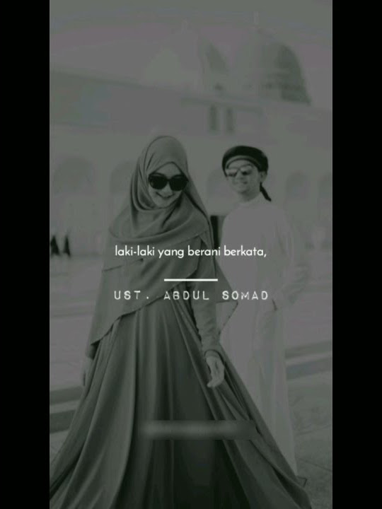 Story ceramah UAS (Ustadz Abdul Somad)