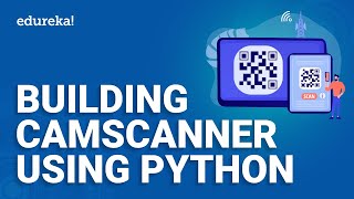 Building Document Scanner Using OpenCV | Machine Learning Project 7 | ML Training | Edureka