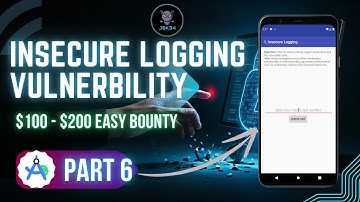 H@ck Android Using Insecure Logging Vulnerability | Part 6