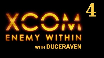 XCOM: Enemy Within - C/I (Second Wave) - Part 4
