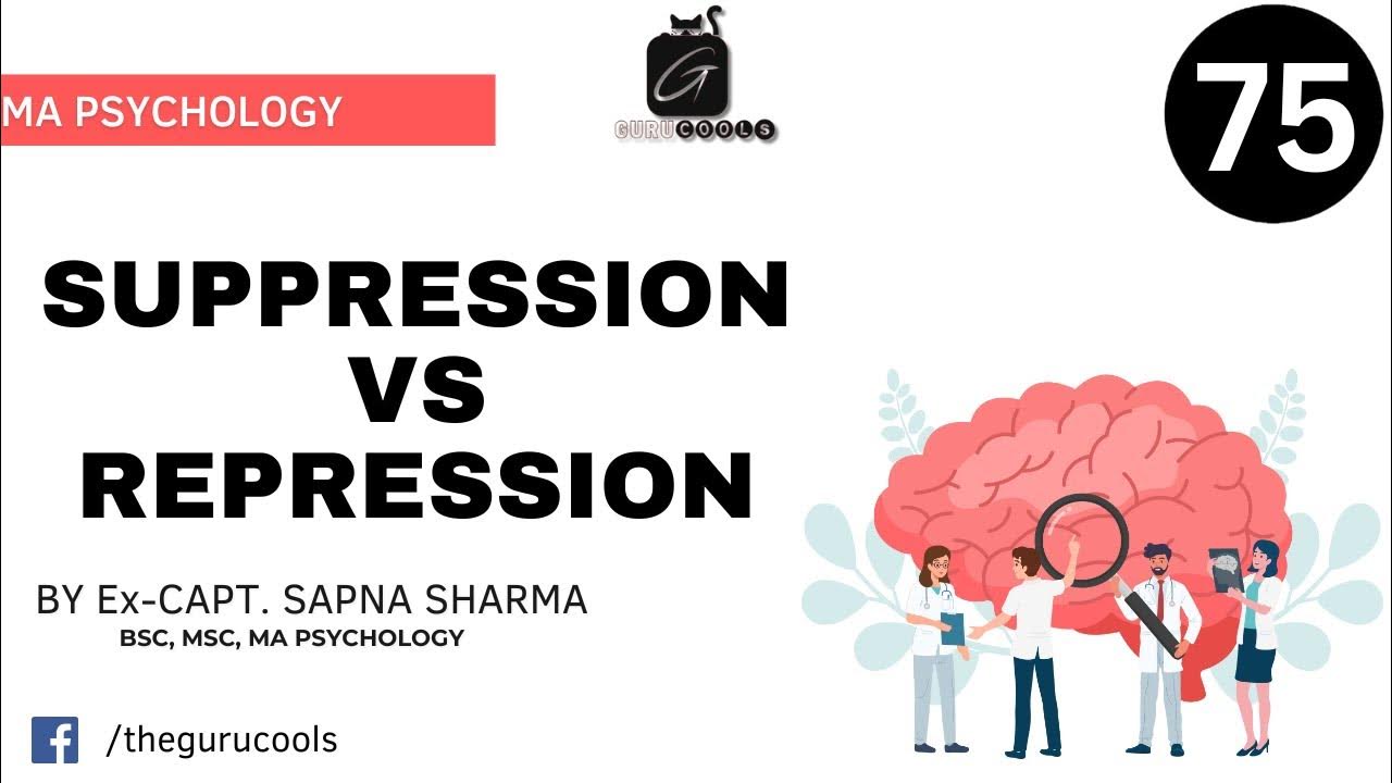 Suppression vs repression two different defense mechanism youtube