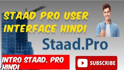 1.Introduction & User interface ( STAAD.Pro V8i) Hindi# CAD One # staad pro intro