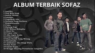 Download lagu Album Terbaik Sofaz | Sofaz Full Album