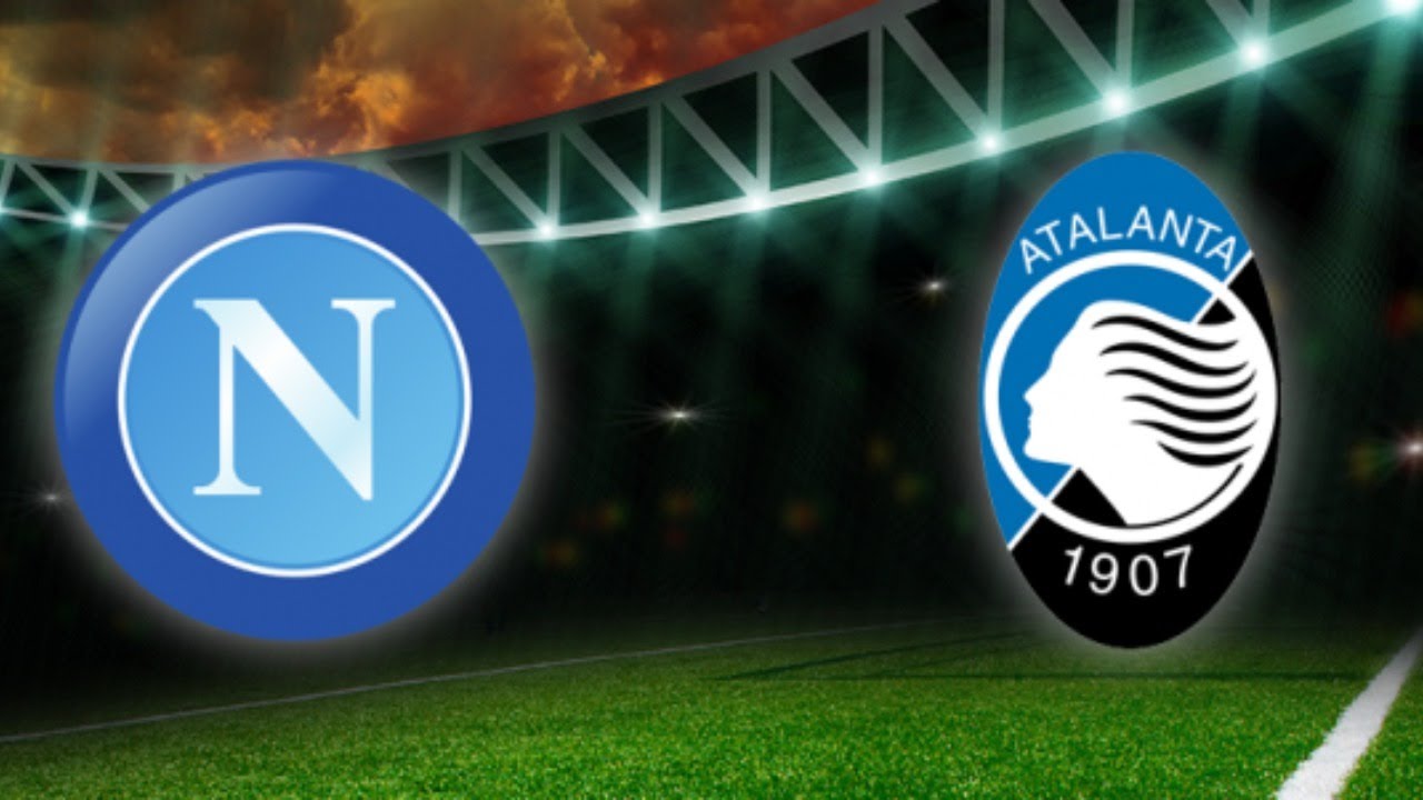 NAPOLI VS ATALANTA LIVE STREAMING HD 4K - YouTube