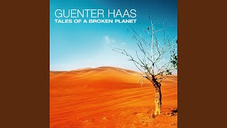 Video thumbnail of "Guenter Haas - Tales of a Broken Planet"