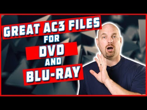 How To Make Great AC3 Files for DVD & BRD