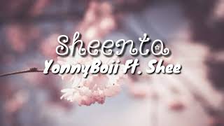 Sheenta by YonnyBoii ft. Shee | Lyrics | Adibah Amani Official