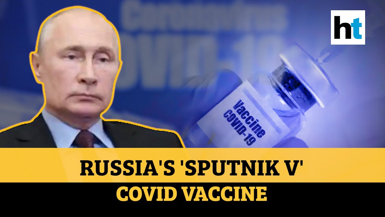 Russia approves Covid-19 vaccine 'Sputnik V': Why's the world sceptical? - YouTube