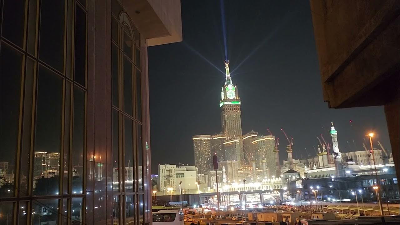 Makkah Clock Tower Hajj 2023 YouTube