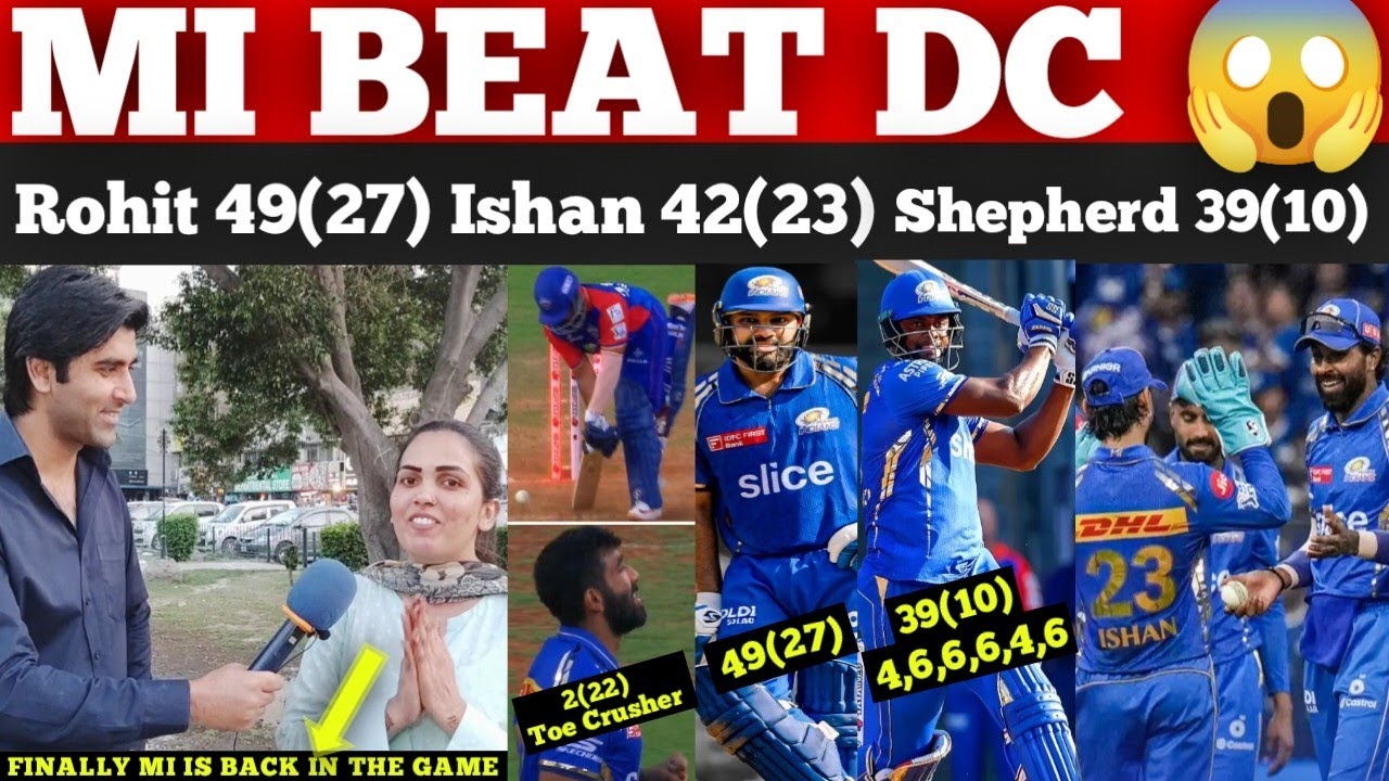 Dc Rohit MI🥳FIRST WIN BY 29 RUNS vs DC | ROHIT 49(27) SHEPHERD 39(10) TIM 45(21 ...