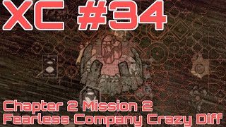 Xeno Command #34 - Chapter 2 Mission 2 Crazy Diff - Fearless Company (No Commentary)