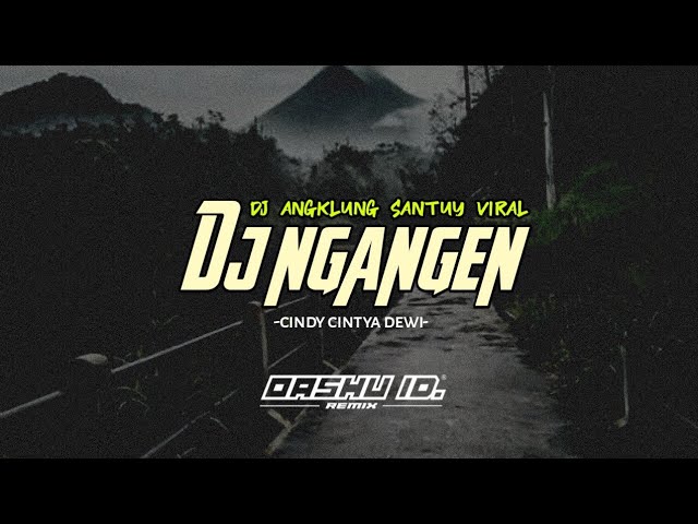 Ngangen (angklung Remix santuy) | OASHU id | JBBC class=