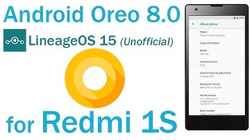 How to Install Android Oreo 8.0 on Redmi 1S | Unofficial LineageOS 15 ROM | Android Member