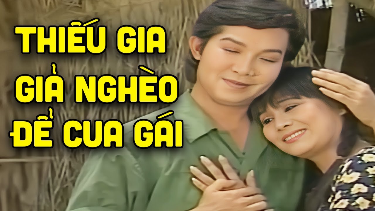 Thiếu gia Vũ Linh giả nghèo để cua gái | Tuồng cải lương Vũ Linh Tài Linh hay nhất