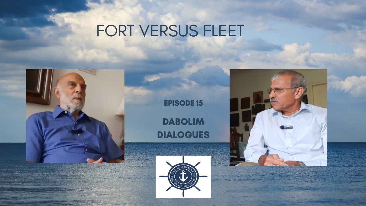 'Fort versus Fleet' - A Conversation with Rear Admiral Raja Menon