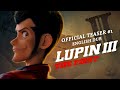 Lupin III: The First [Official English Dub Teaser #1, GKIDS] - Coming Soon!