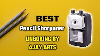 best pencil sharpener for artists 2020 | Chrome 9506 - Metal Body Pencil Sharpener unboxing & Review