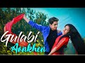 Gulabi Aankhen Jo Teri Dekhi | Romantice Love Story 2020 | Anurag Ranga | Deepshikha | Love Story