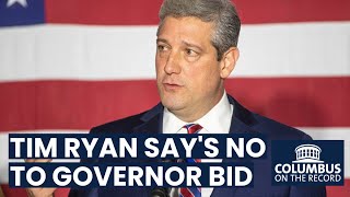 Tim Ryan Will Not Run For Ohio Governor