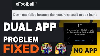 How To Fix Dual App Problem | Download Failed Because The Resources Could Not Be Found Solved screenshot 3