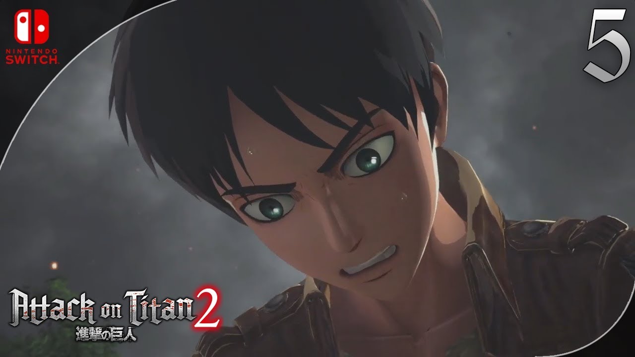 Attack on Titan 2 (Nintendo Switch) #5 : La protection d'Eren! - YouTube