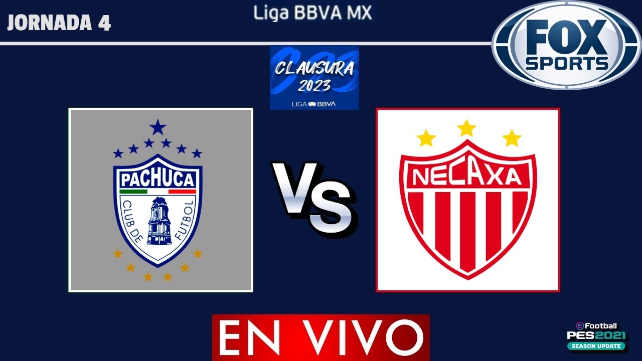 Pachuca vs Necaxa EN VIVO | Jornada 4 Liga MX Clausura 2023 | Gameplay ...