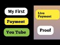 My first payment by youtube  my first payment from youtube earning