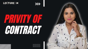 PRIVITY OF CONTRACT  [STRANGER TO A CONTRACT CANNOT SUE] EXPLAINED IN HINDI WITH ALL ITS EXCEPTIONS